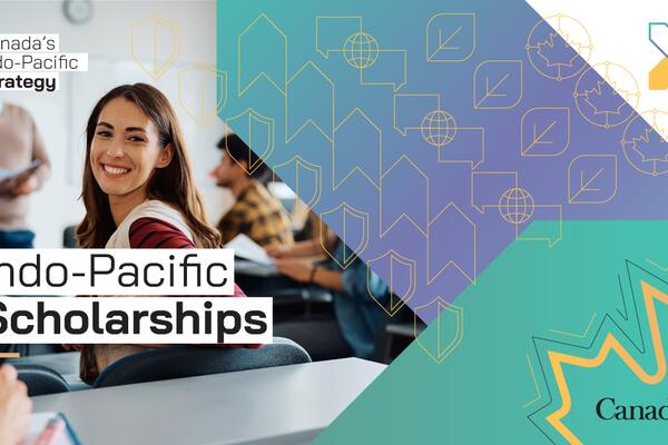 Canada's Indo-Pacific Scholarships Official Advertisement
