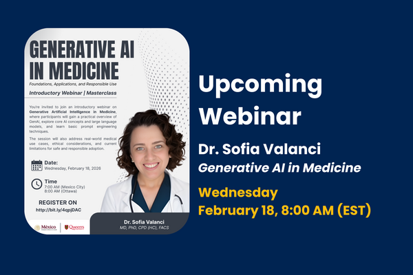 Graphic promoting the upcoming webinar ‘Generative AI in Medicine’ with event details for Dr. Sofia Valanci’s session on Wednesday, February 18 at 8:00 AM EST.