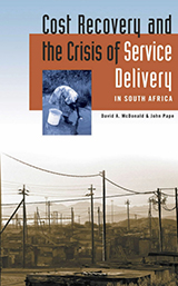 Cost Recovery and the Crisis of Service Delivery in South Africa