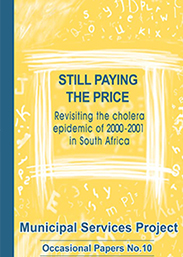 Still Paying the Price: Revisiting the Cholera Epidemic of 2000-2001 in South Africa
