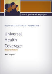 Universal health coverage: Beyond rhetoric