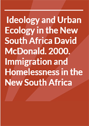 Ideology and Urban Ecology in the New South Africa