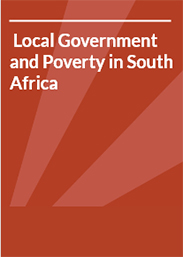 Local Government and Poverty in South Africa