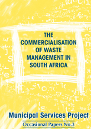 The Commercialization of Waste Management in South Africa