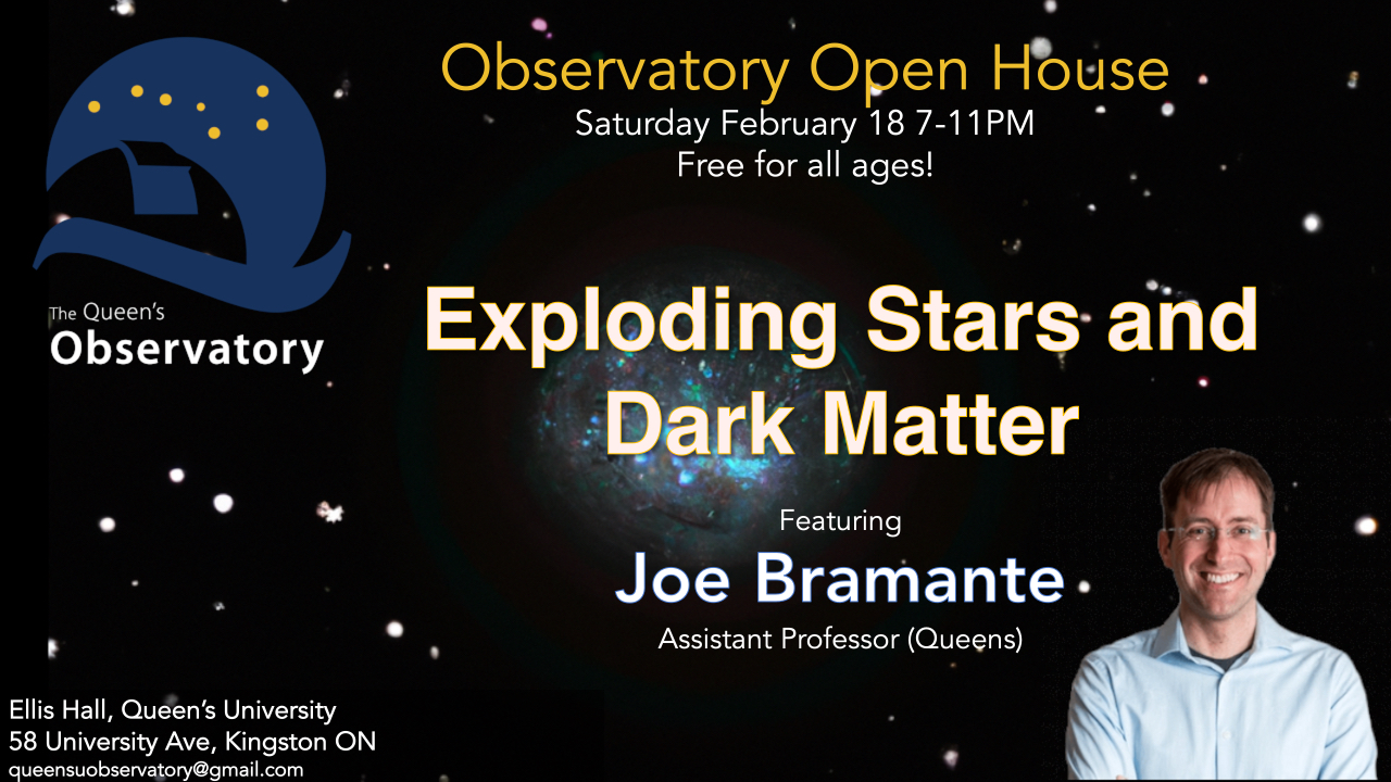 Joe Bramate "Exploding Stars and Dark Matter" January Open House Poster