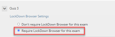 The Require LockDown Broser for this exam is highlighted