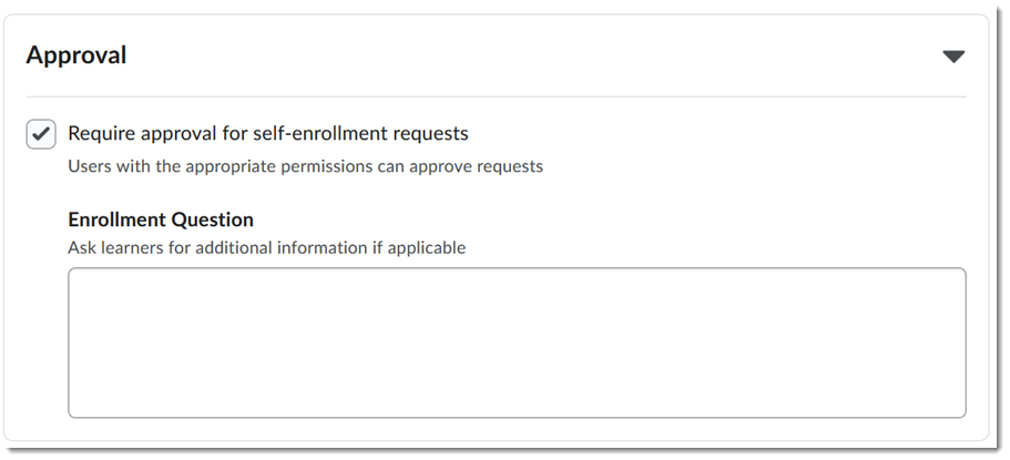 Check this box to require approval for self-enrollment requests