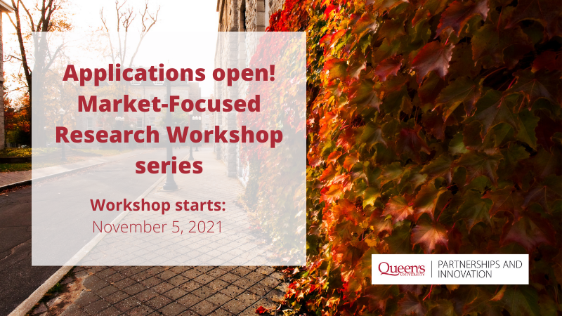 Market-Focused Research Workshop promo image showing Queen's campus in fall.