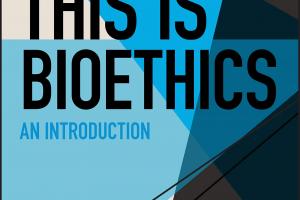 This is Bioethics, by Udo Schüklenk