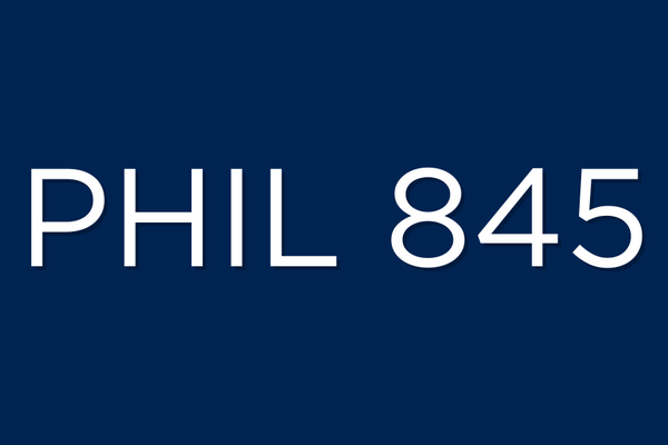 PHIL 845