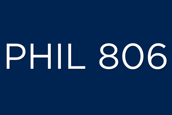 PHIL 806
