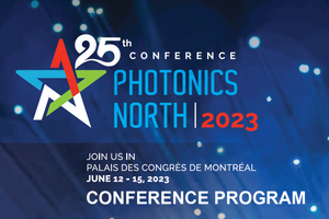 Photonics North, Montreal 2023