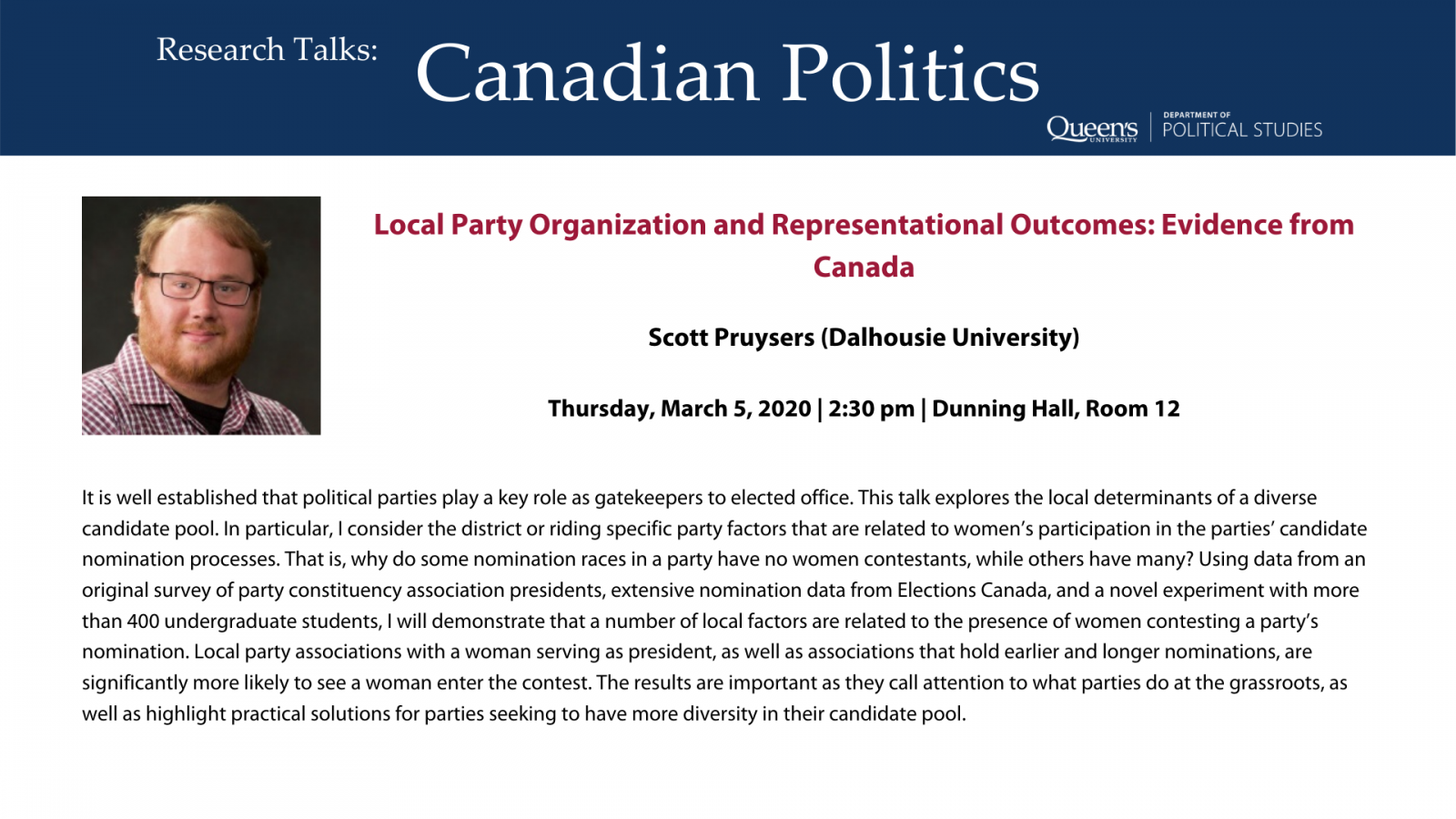 Research Talks in Canadian Politics: "Local Party Organization and Representational Outcomes: Evidence from Canada" - Scott Pruysers