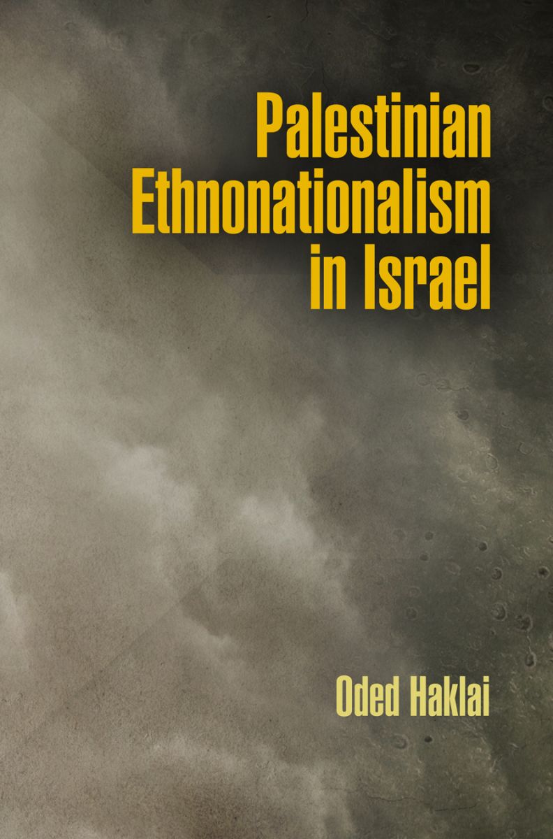 Palestinian Ethnonationalism in Isreal