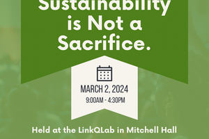 Green square that says sustainability is not a sacrifice conference March 2, 2024