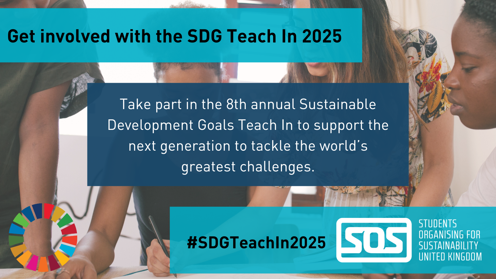 SDG Teach In info in blue blocks over top of an image of students around a table