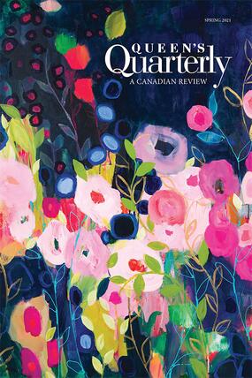 Spring 2021 - Queen's Quarterly