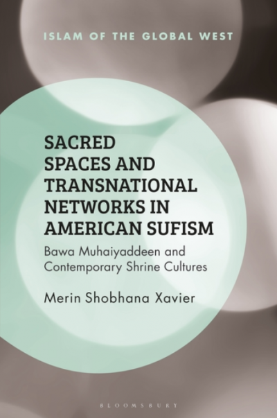 "Sacred Spaces and Transnational Networks in American Sufism" poster