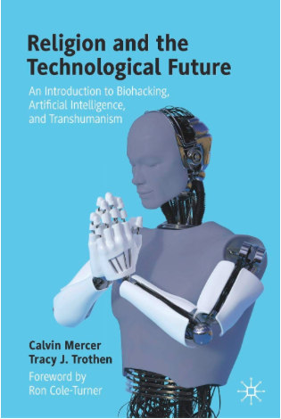 Religion and the Technological Future book cover