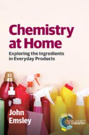 Chemistry at Home: Exploring the Ingredients in Everyday Products, by John Emsley.