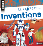 Le top des inventions par Joël Lebeaume et Stéphan Julienne (illustrions)