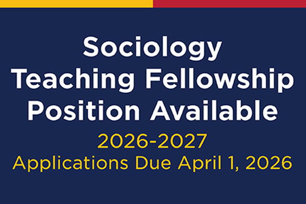 Sociology TFship Applications due April 1, 2026.