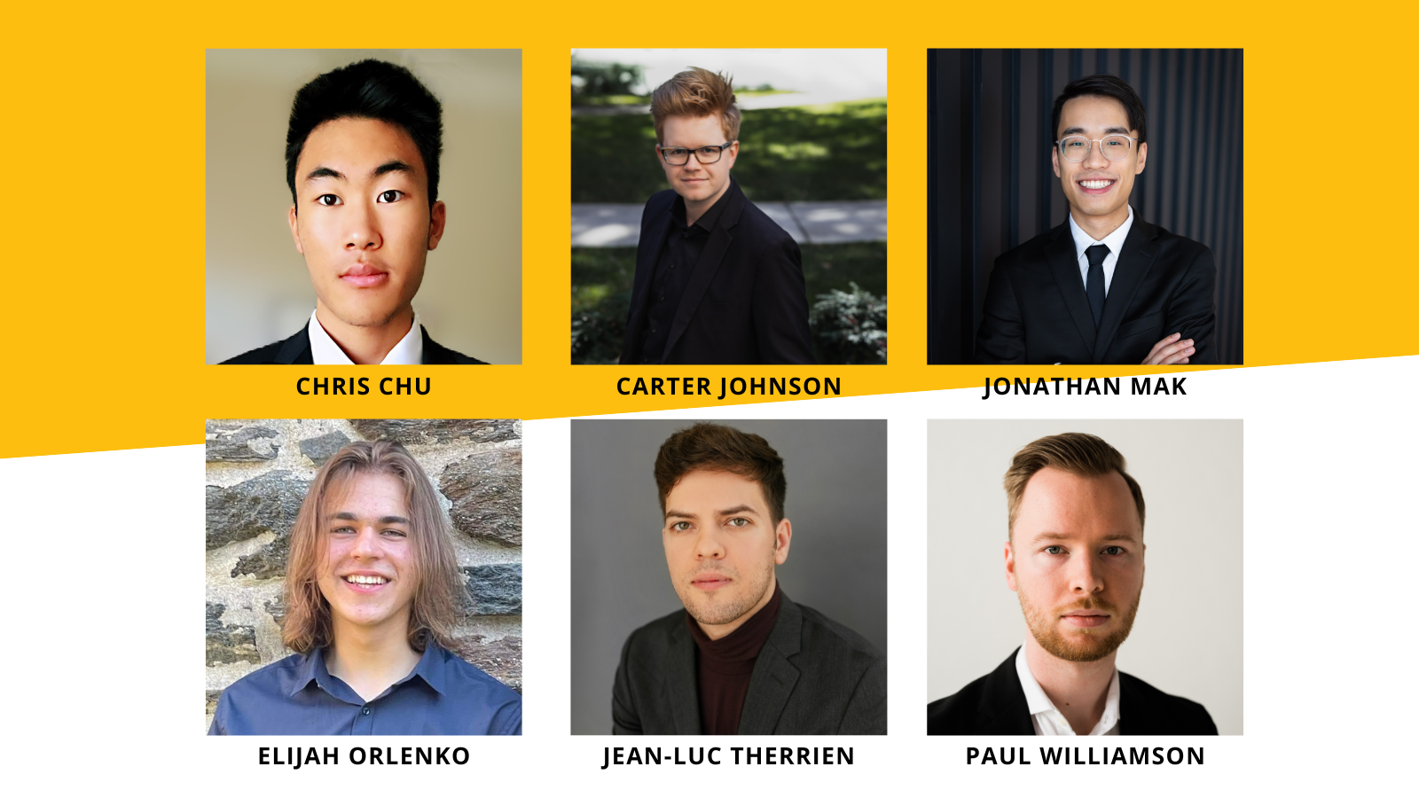 Semi-finalists Chris Chu, Carter Johnson, Jonathan Mak, Elijah Orlenko, Jean-Luc Therrien, and Paul Williamson