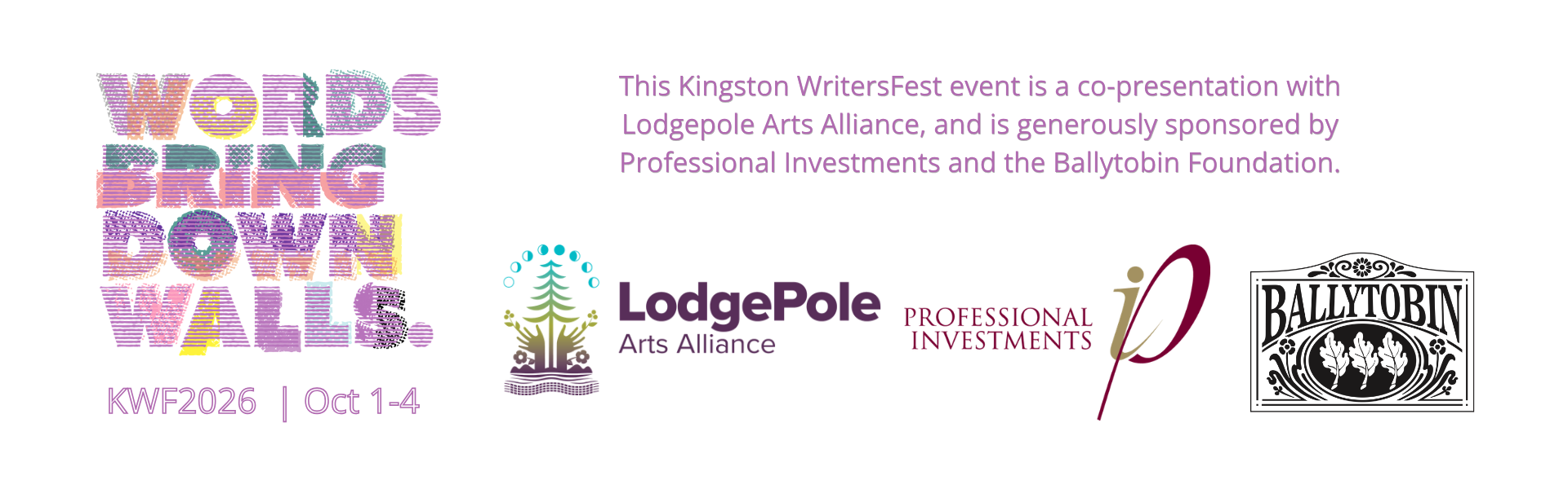 Graphic of the logos for LodgePole Arts Alliance, Professional Investments and Ballytobin Foundation