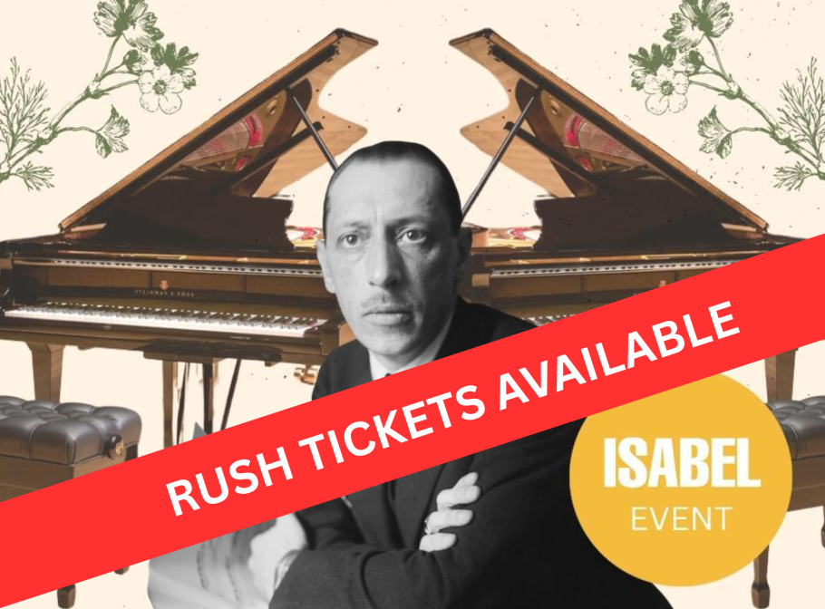 Stravinsky with two pianos, a red banner reads "Rush Tickets Available"
